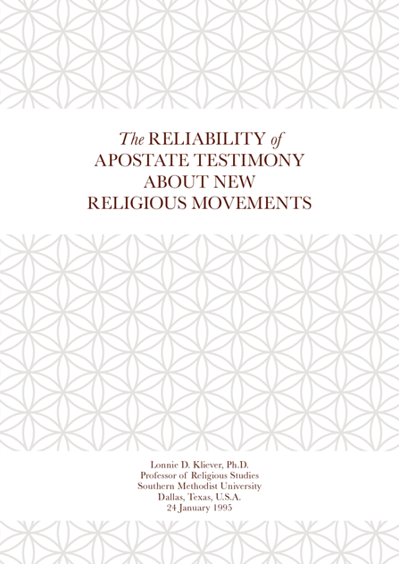 Reliability of apostate testimony. Expert study