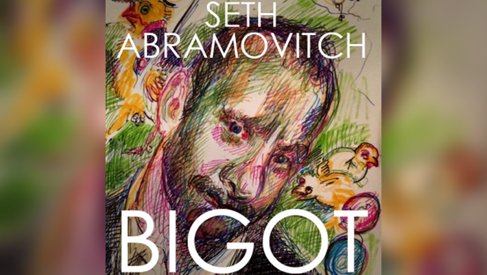 Bigot Seth Abramovitch