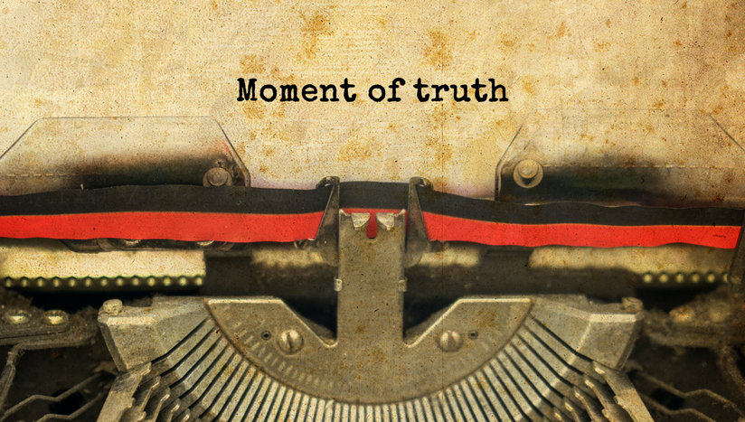 The words: moment of truth